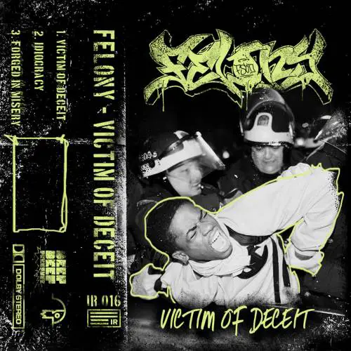 Felony (GER) : Victim of Deceit